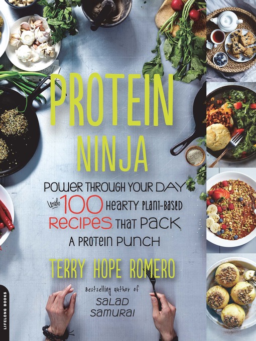 Title details for Protein Ninja by Terry Hope Romero - Wait list